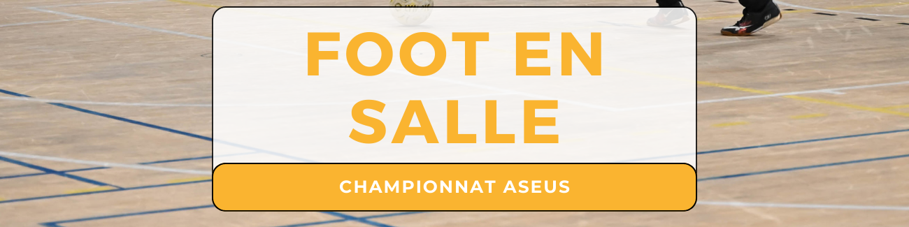 ASEUS - Championnat ASEUS : Foot en salle hommes – résultats