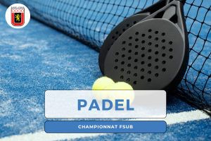 ASEUS - Actualité - Championnat FSUB : Padel qualifications – résultats